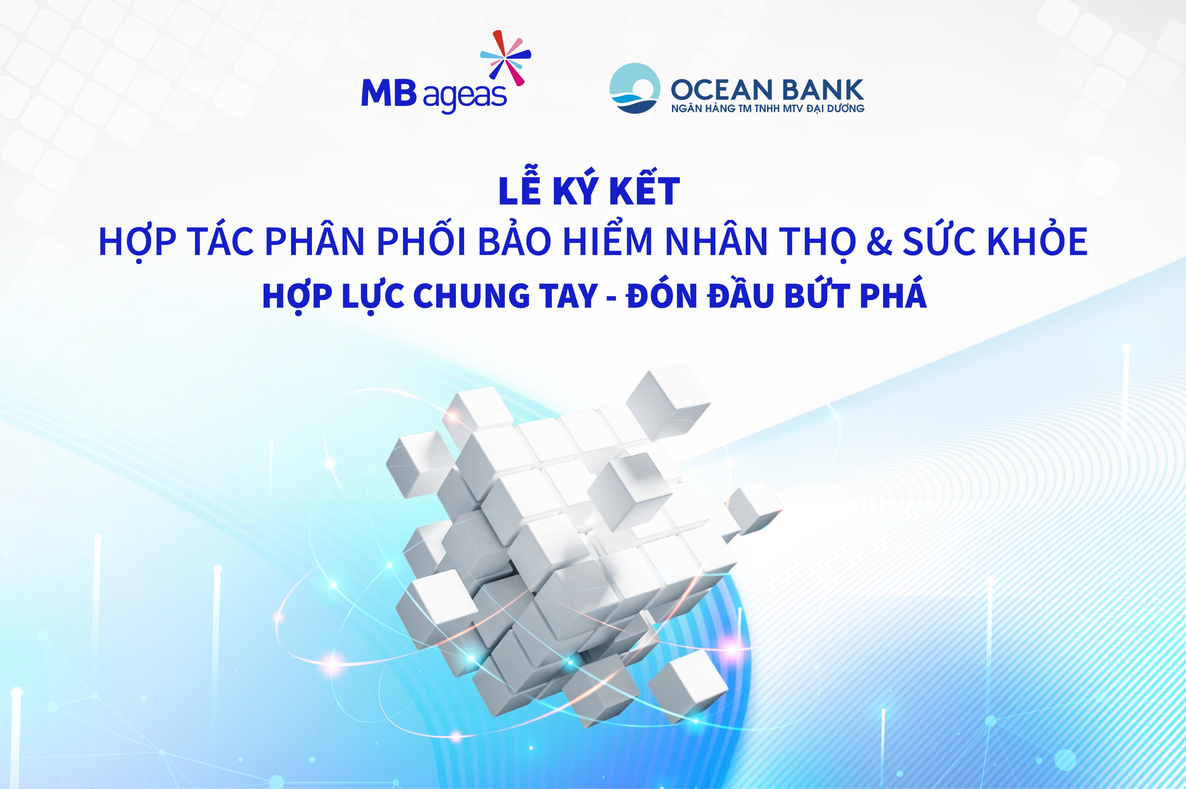 MB Ageas Life và OceanBank  ký kết hợp tác phân phối bảo hiểm qua ngân hàng 